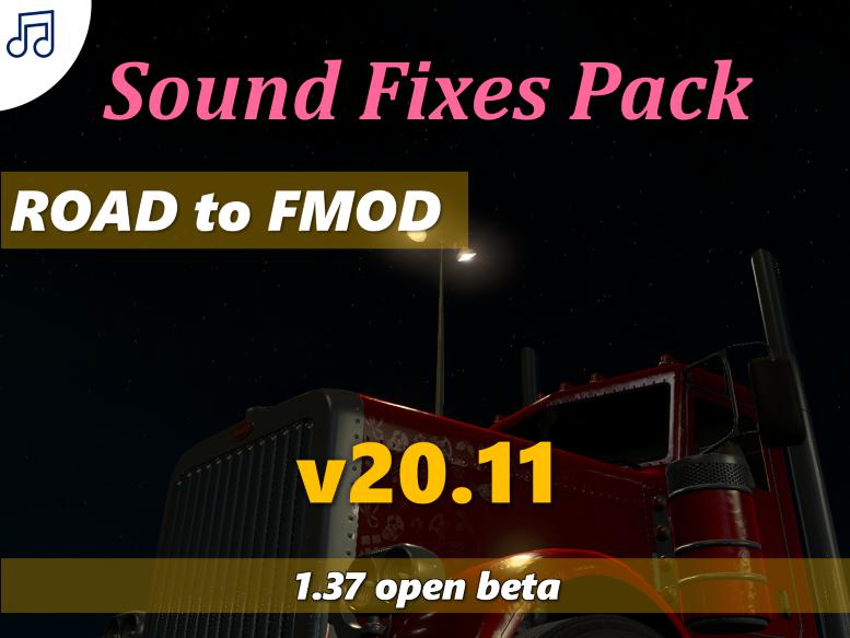 ATS - Sound Fixes Pack V20.11 (1.37.x)