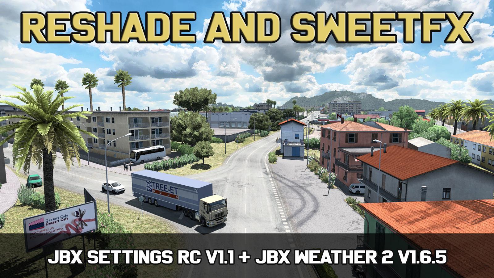ATS - Jbx Settings RC V1.1 – Reshade (1.36.x)