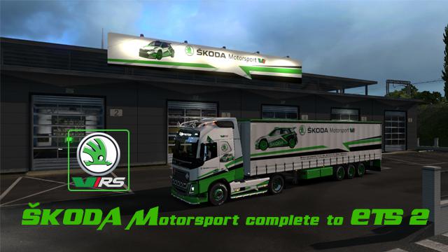 ETS2 - Skoda Motorsport Complete V1.0 (1.35.X)