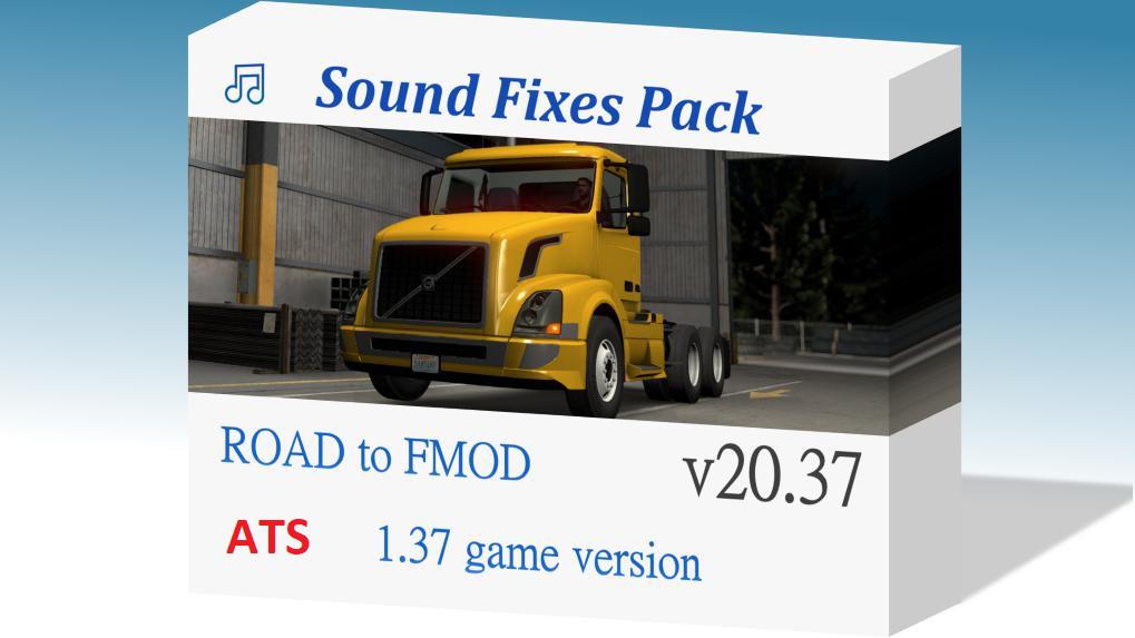 ATS - Sound Fixes Pack V20.37.2 (1.38.x)