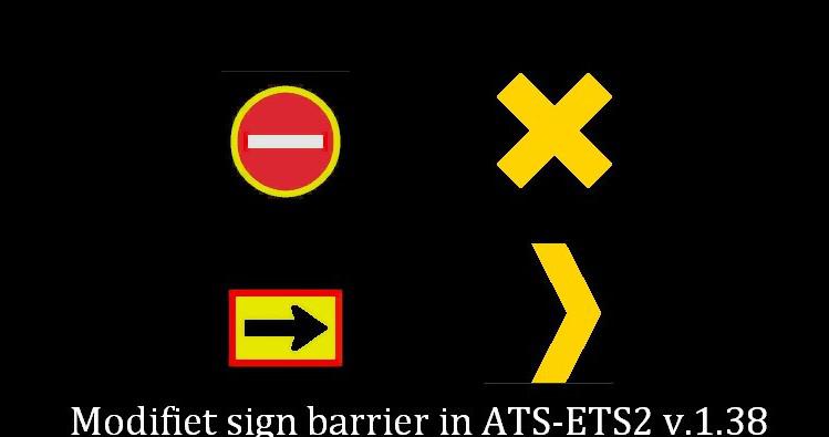 ETS2 - Modified Barrier Signs (1.39.x)