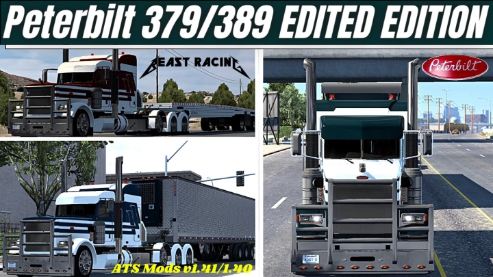 ATS - Custom Peterbilt 379/389 Thunderstorm Edited (1.41.x)