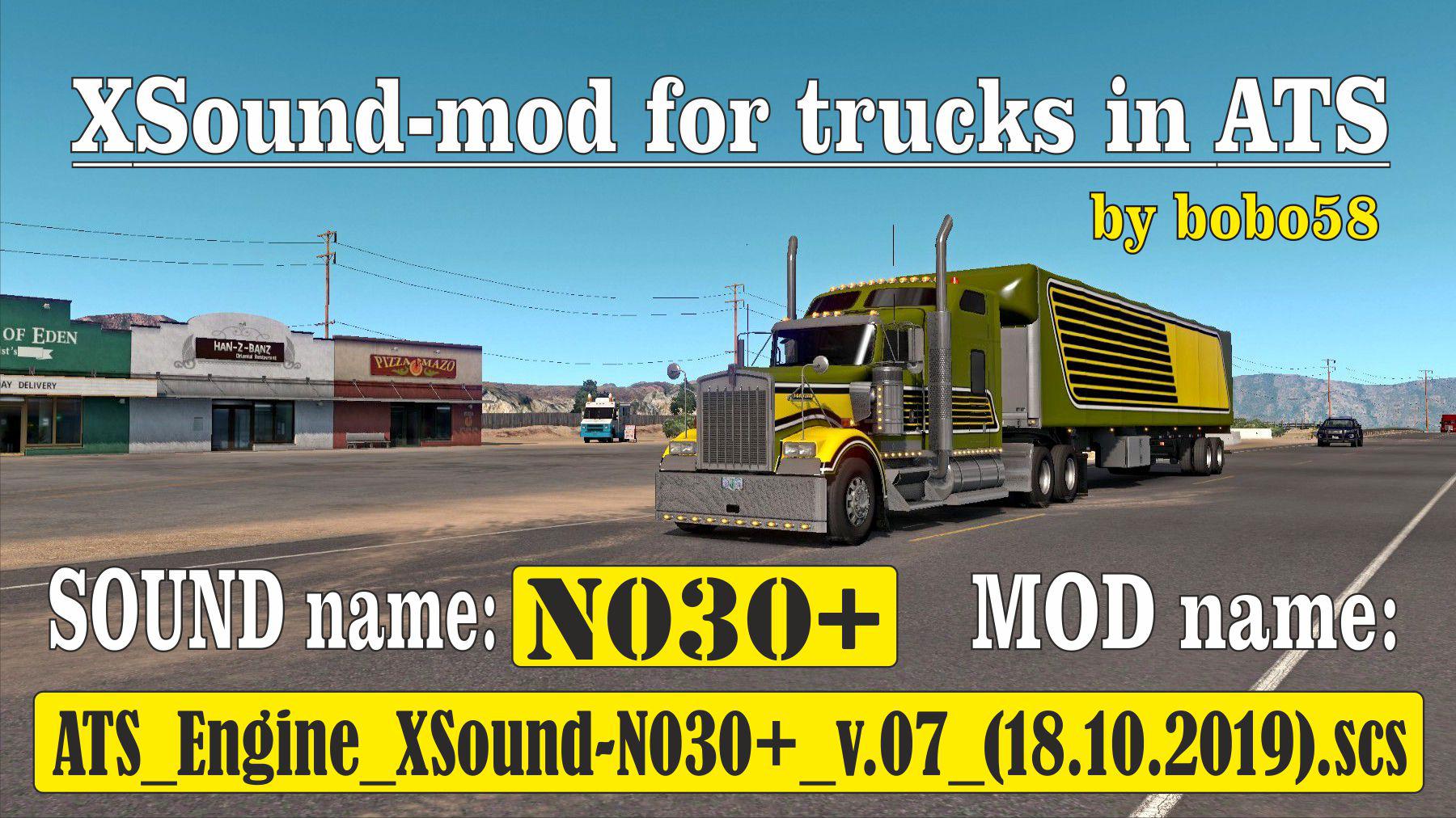 ATS - Engine XSound N030+ (1.35.x)
