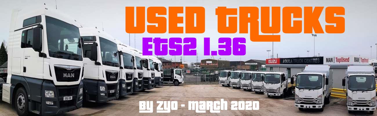 ETS2 - Used Trucks V20.03.20 (1.36.x)