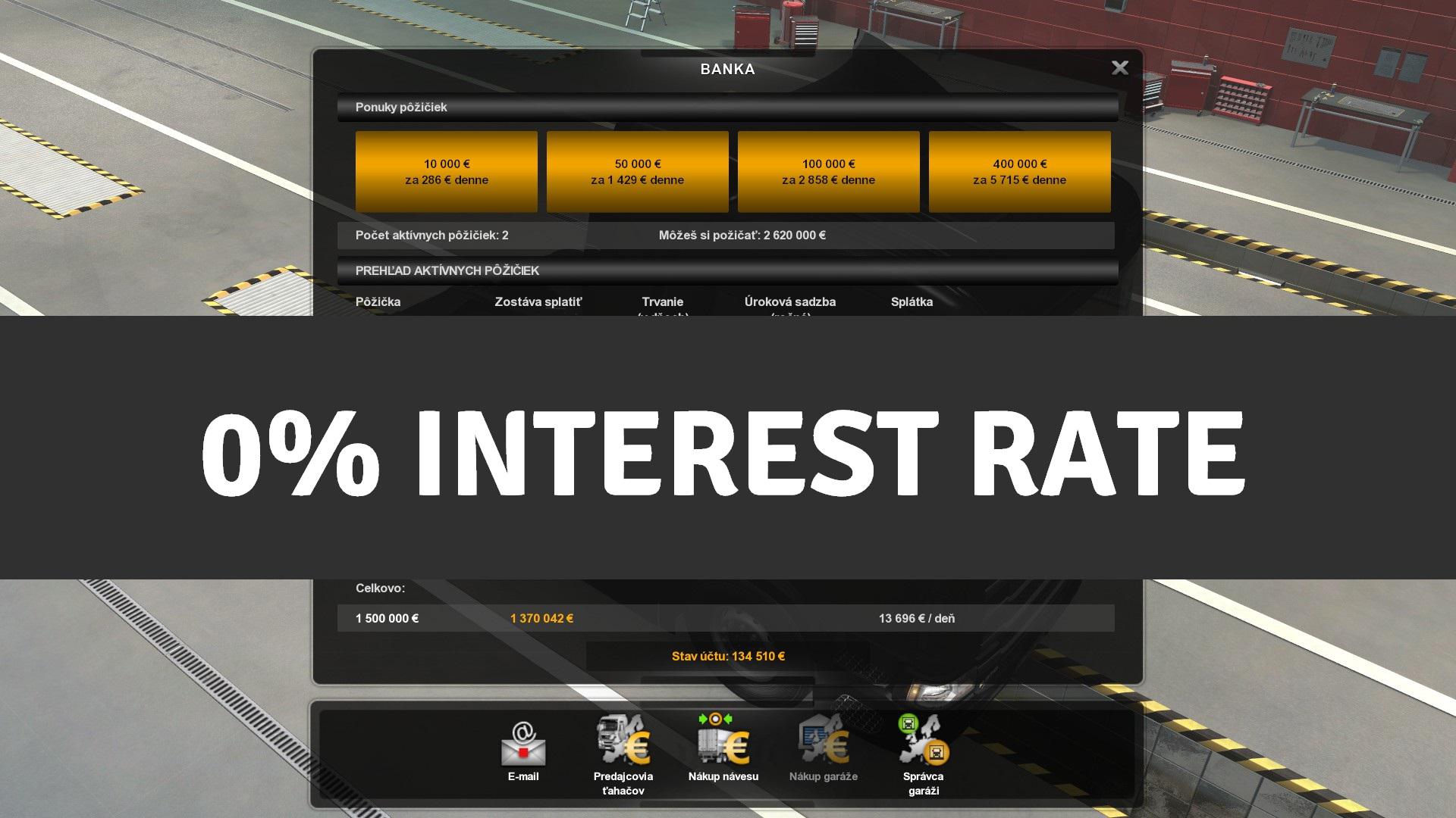 ETS2 - Bank Loan - 0% Interest Rate V1.0 (1.40.x)