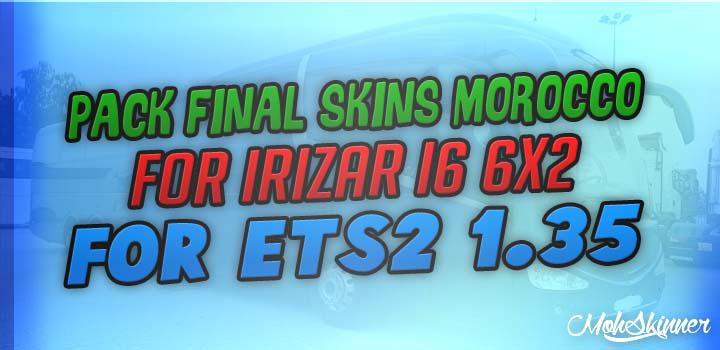 ETS2 - Pack Morocco Skins 2.8 Irizar i6 (1.35.X)