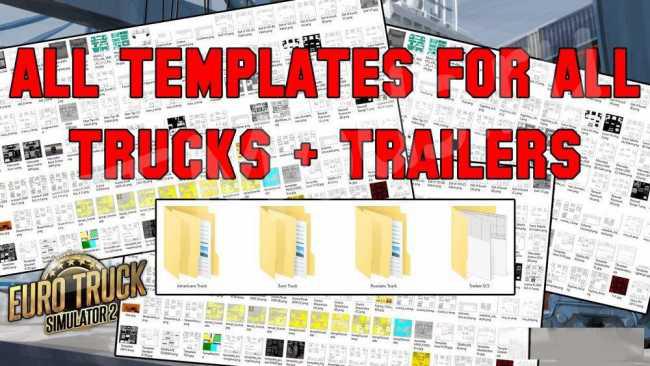 ETS2 - Complete Pack of Truck & Trailer Templates (1.35.X)