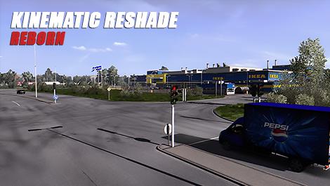ETS2 - Kinematic Reshade Reborn V1.1 (1.36.x)
