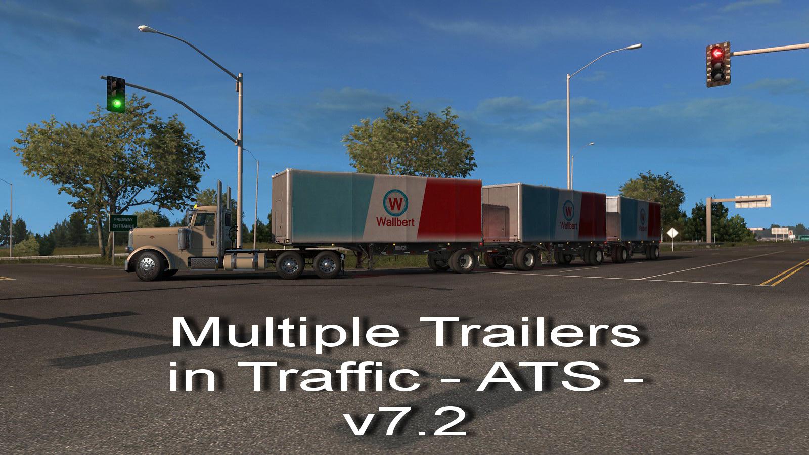 ATS - Multiple Trailers in Traffic Mod V7.2 (1.38.x)