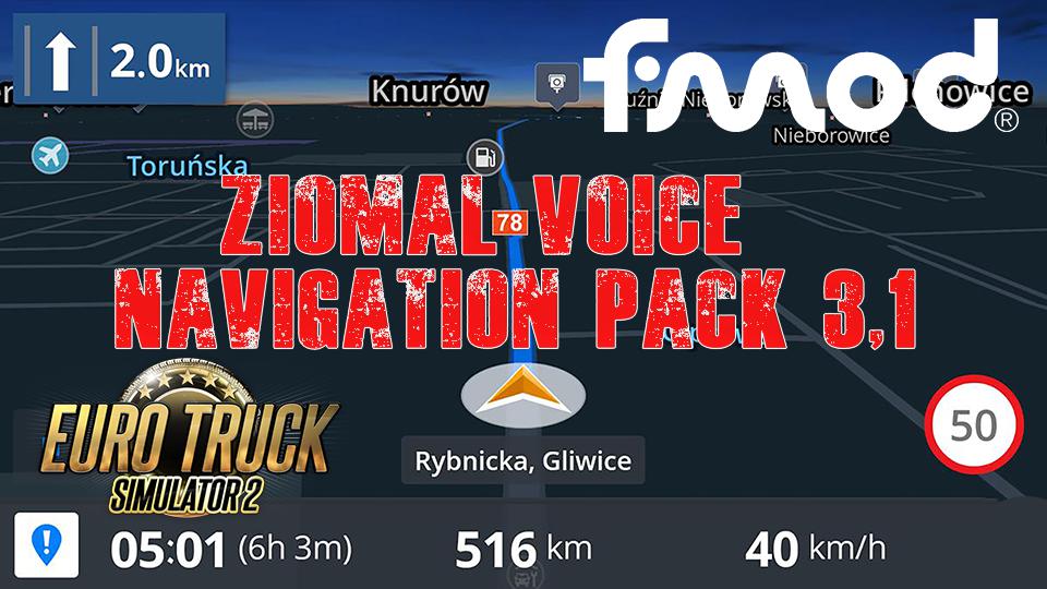 ETS2 - Ziomal Voice Navigation Pack V3.1 (1.40.x)
