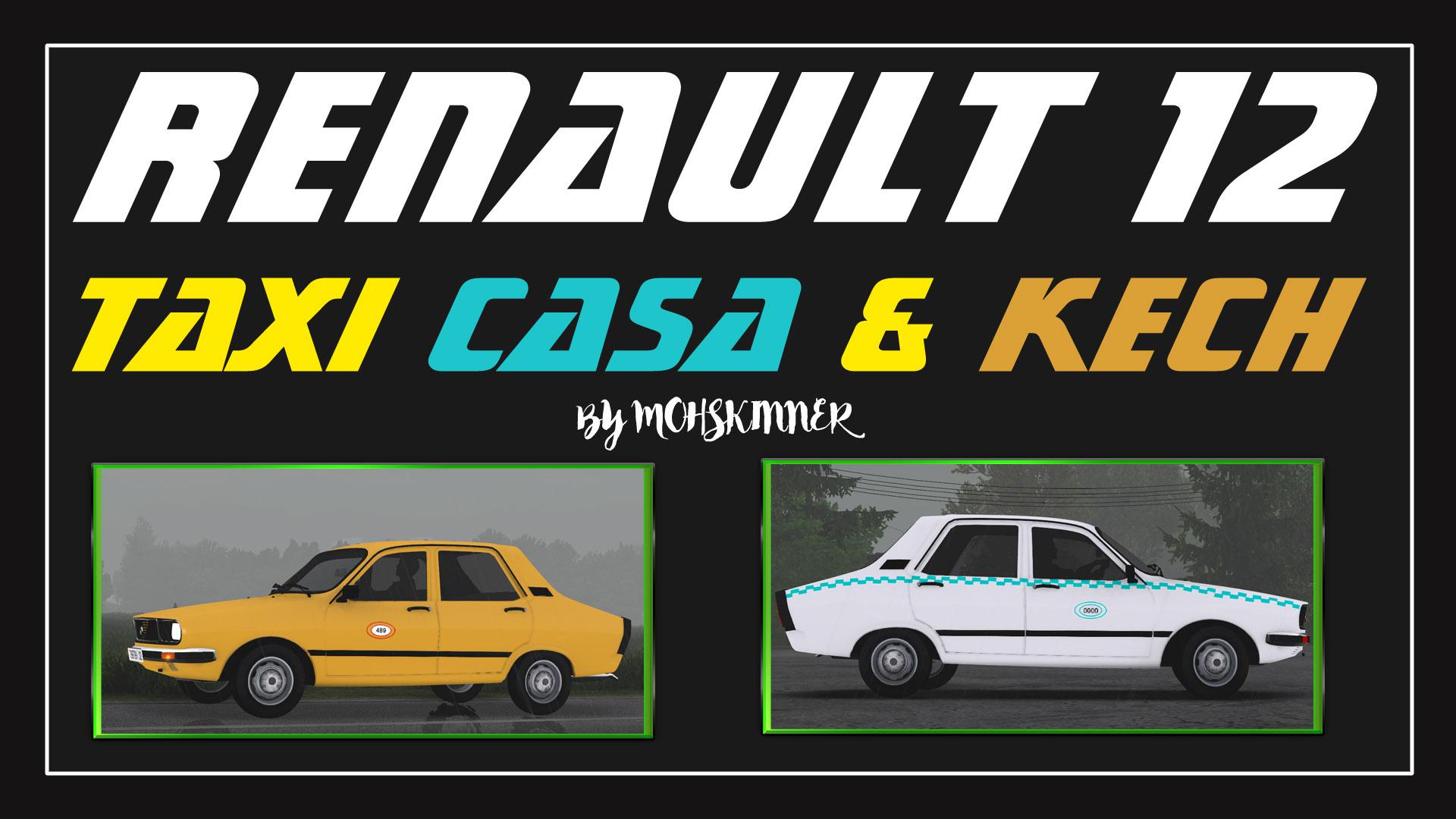 ETS2 - Renault 12 - Taxi Casa & Kech Skin V0.2 (1.37 - 1.38)