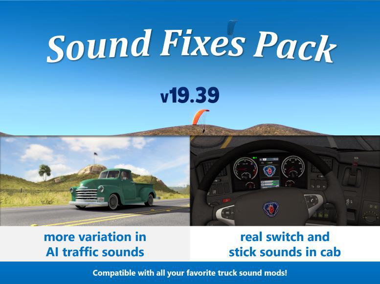 ATS - Sound Fixes Pack V19.39 (1.36.x)