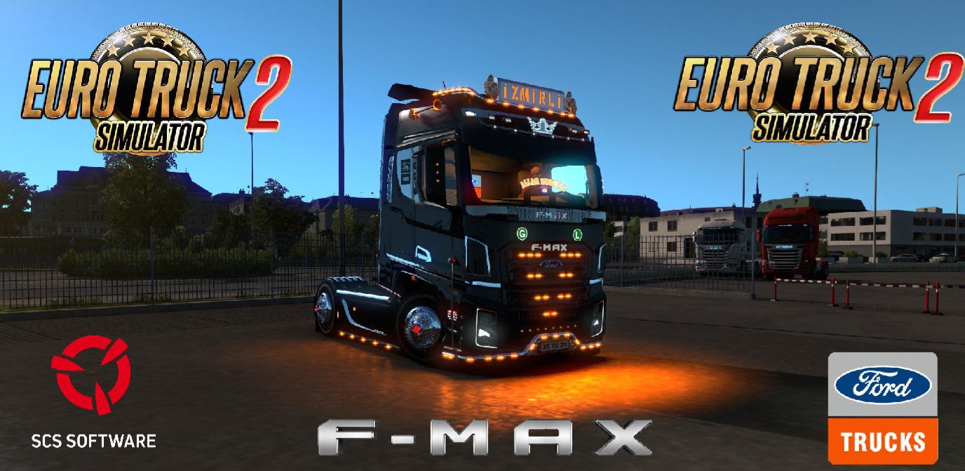ETS2 - Ford F-Max V3 Turkish Delight (1.38.x)
