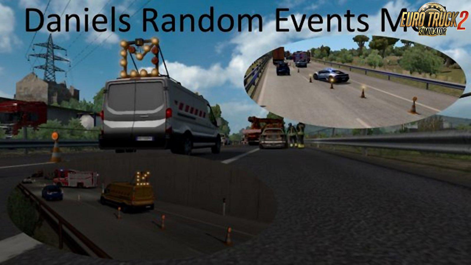 ETS2 - Daniels Random Events Mod V1.1 (1.35.X)