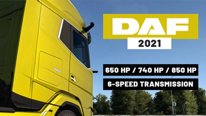 ETS2 - Daf 2021 XG/XG+ More Engines + 6-Speed Transmissions V1.0 (1.40.x)