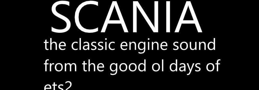 ETS2 - Orginal Scania Sound from 2012 V1.4 (1.36.x)