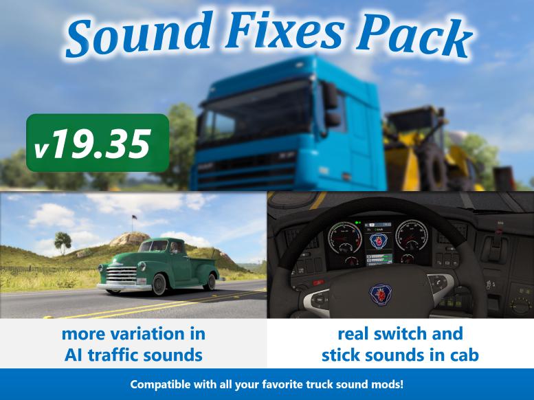 ETS2 - Sound Fixes Pack V19.35 (1.35.X)