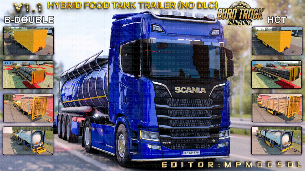 ETS2 - Hybrid Food Tank Trailer Mod for Single-Multiplayer No DLC V1.1 (1.39.x)