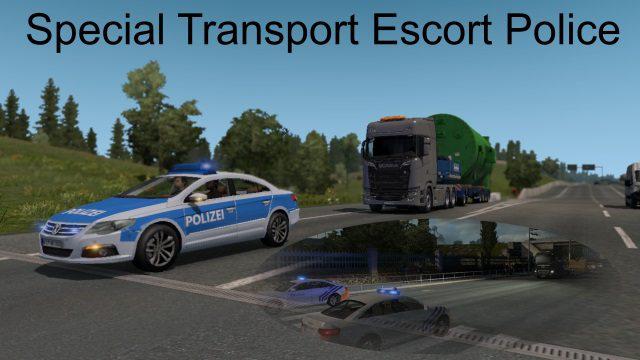 ETS2 - Special Transport Escort Police (1.36.x)