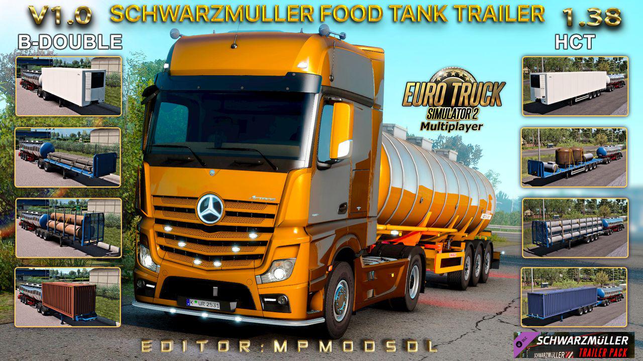ETS2 - Schwarzmuller Food Tank B-Double And HCT Trailer (1.38.x)