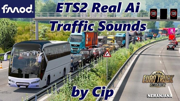 ETS2 - Real Ai Traffic FMOD Sounds (1.39.x)