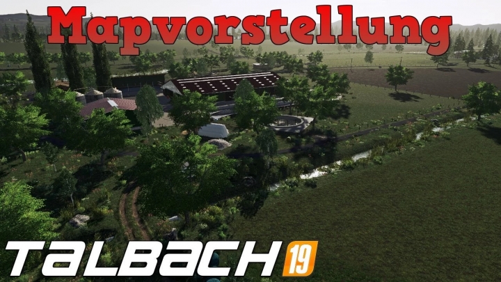 FS19 - Talbach Map V1.1