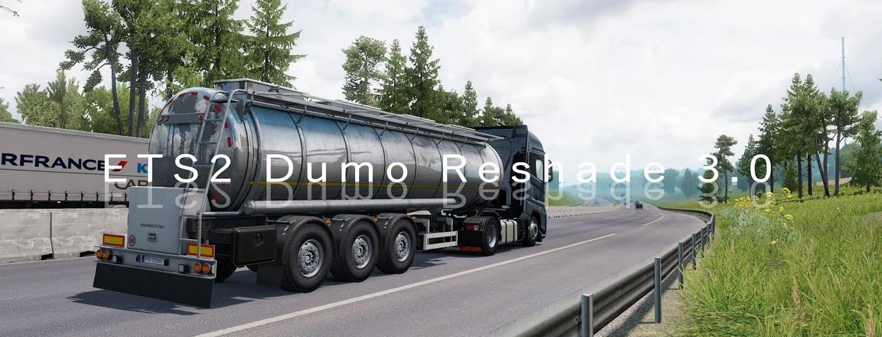 ETS2 - Dumo Realistic Reshade V3.0 Patch for High End PC (1.37.x)