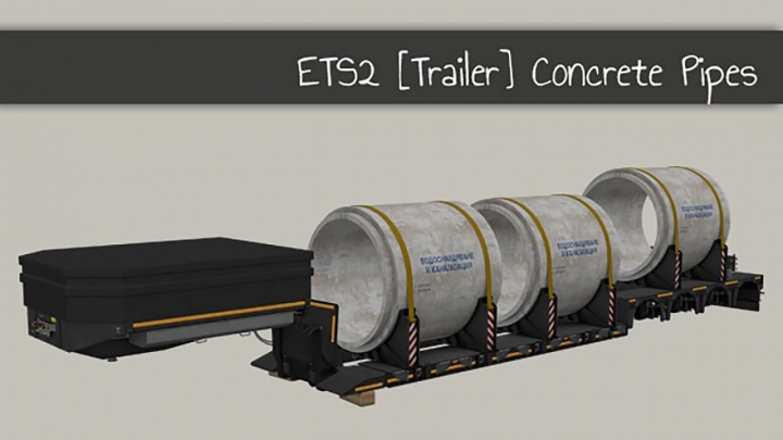 ETS2 - Concrete Pipes V1.3 (1.41.x)