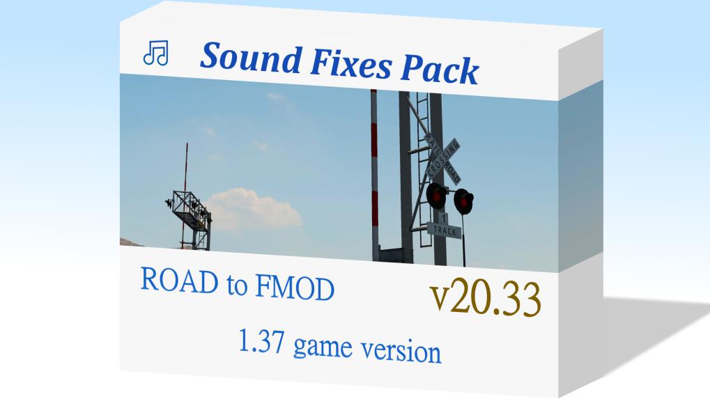 ETS2 - Sound Fixes Pack V20.33 (1.37.x)