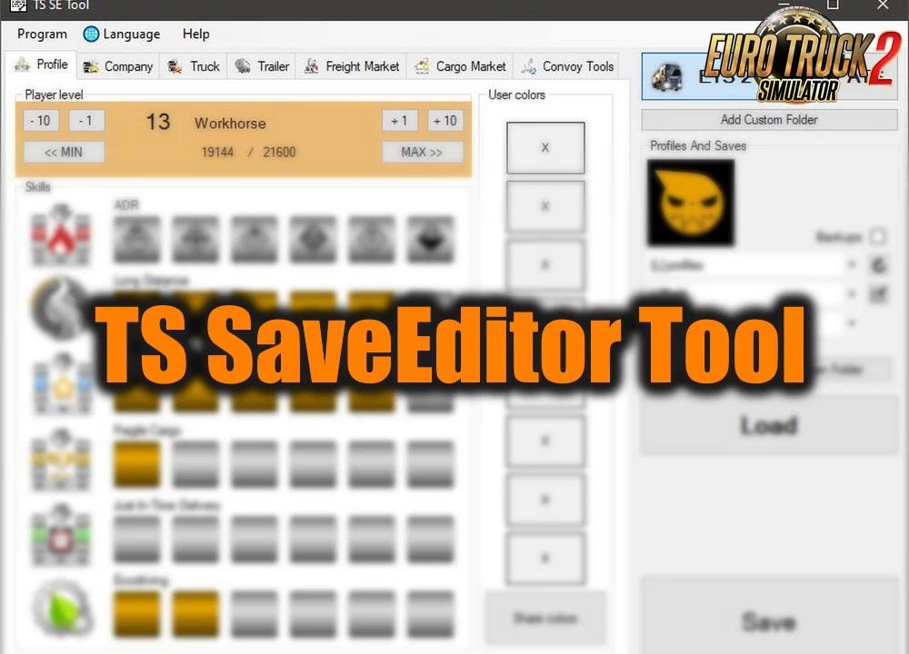 ETS2 - TS SaveEditor Tool V0.2.5.3 (1.39.x)
