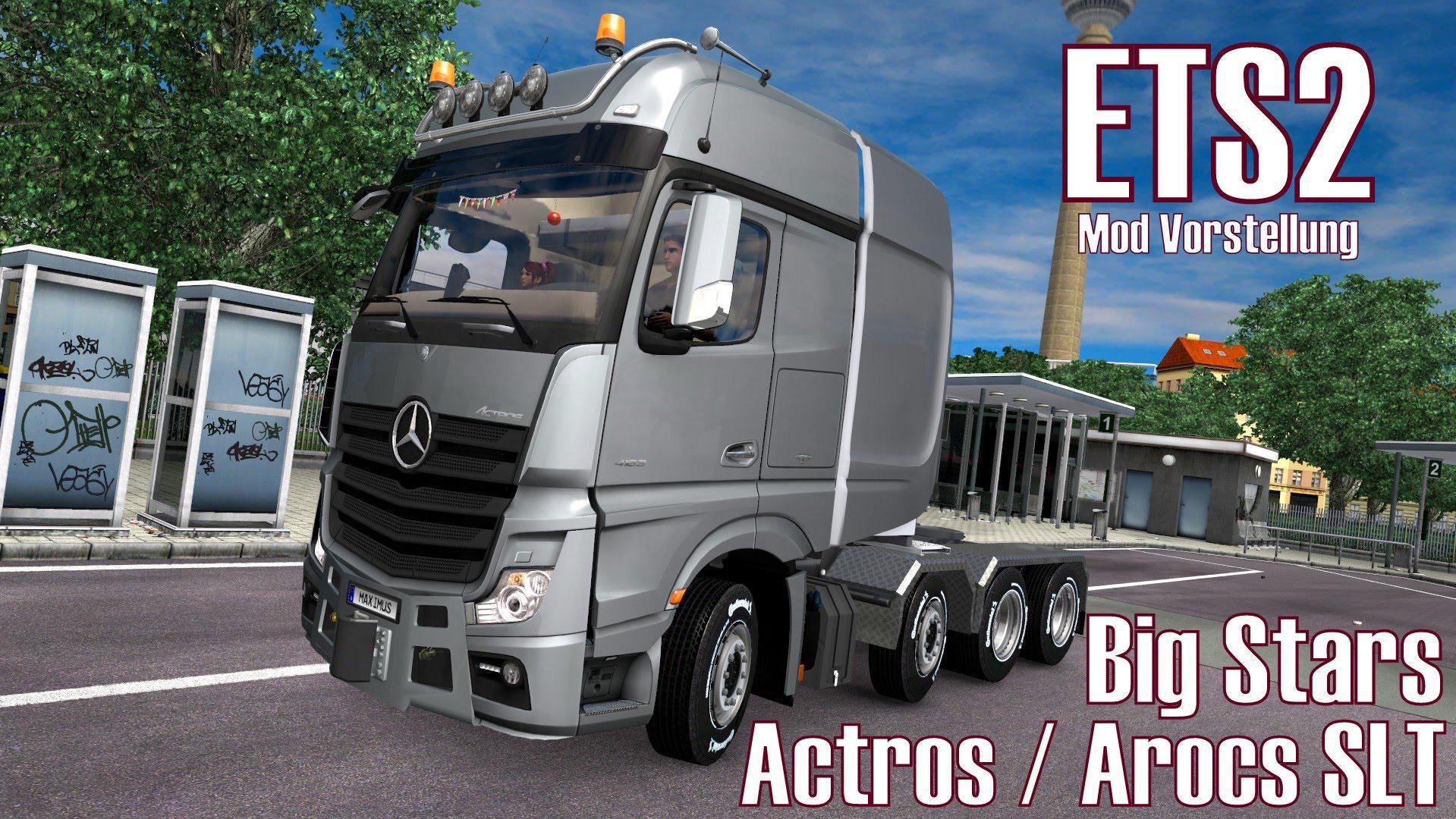 ETS2 - Mercedes-Benz Actros/Arocs SLT V1.5.5.4 (1.36.x)