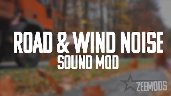 ATS - Road & Wind Noise Sound Mod V1.0 (1.41.x)
