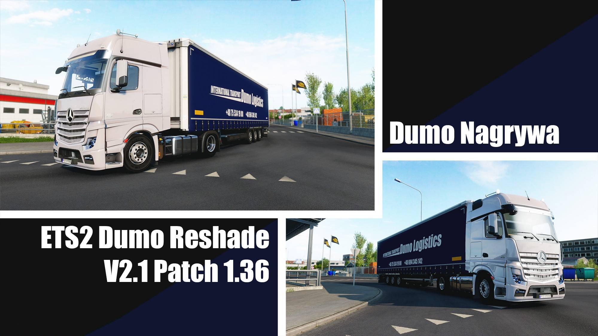 ETS2 - Dumo Realistic Reshade V2.1 (1.36.x)
