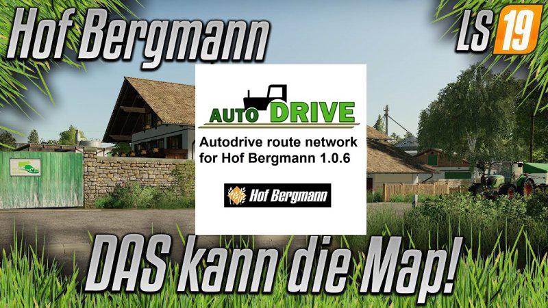FS19 - Autodrive Network for Hof Bergmann V1.0.6