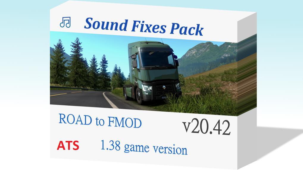 ATS - Sound Fixes Pack V20.42 (1.38.x)