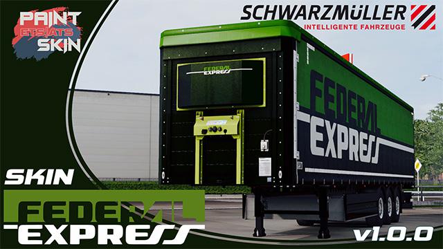 ETS2 - Federal Express Schwarzmuller Skin V1.0 (1.36.x)