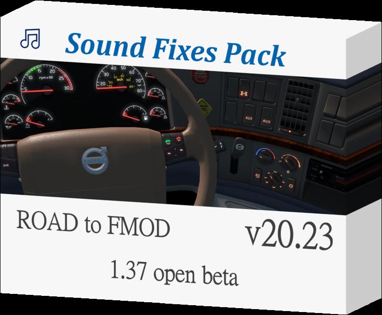ETS2 - Sound Fixes Pack V20.23 (1.37.x)