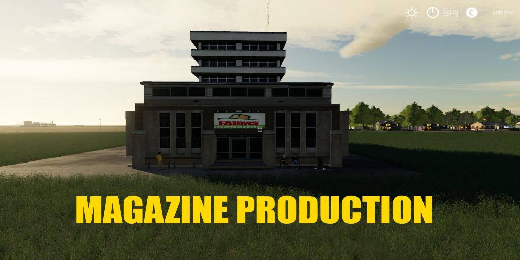 FS19 - Placeable Magazine Production V1.0