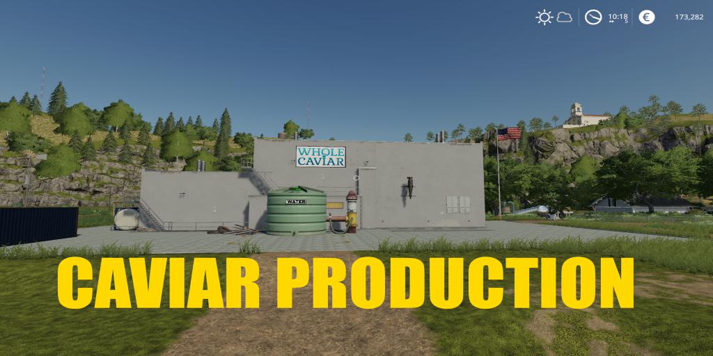 FS19 - Placeable Caviar Production V1.0