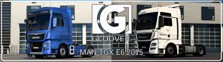 ETS2 - Man Tgx E6 2015 V1.2 (1.41.x)