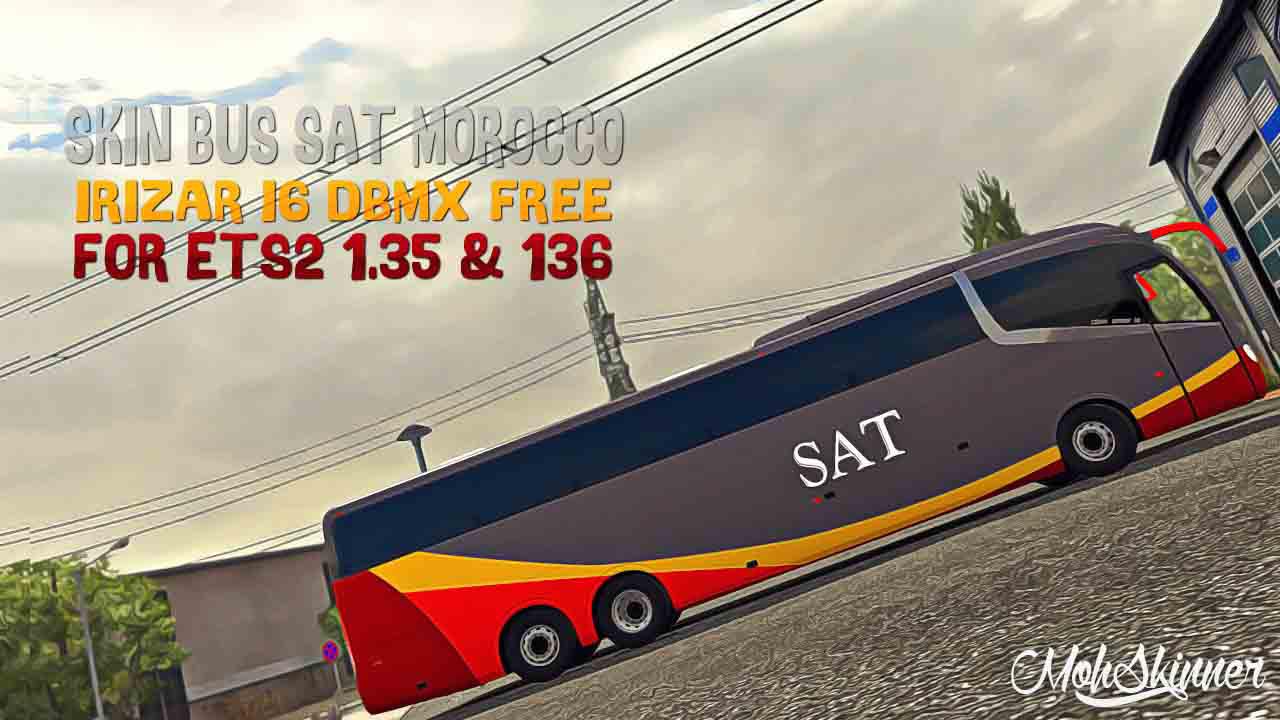 ETS2 - Irizar i6 SAT Sarl Morocco Skin (1.36.x)