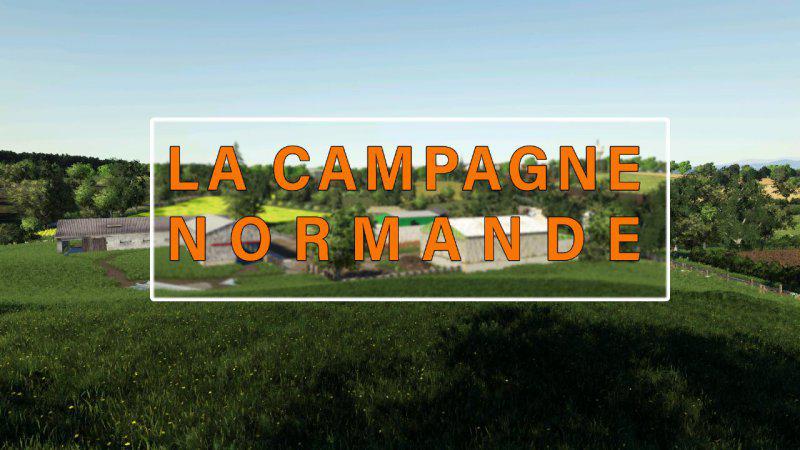 FS19 - La Compagne Normande Map V1.0