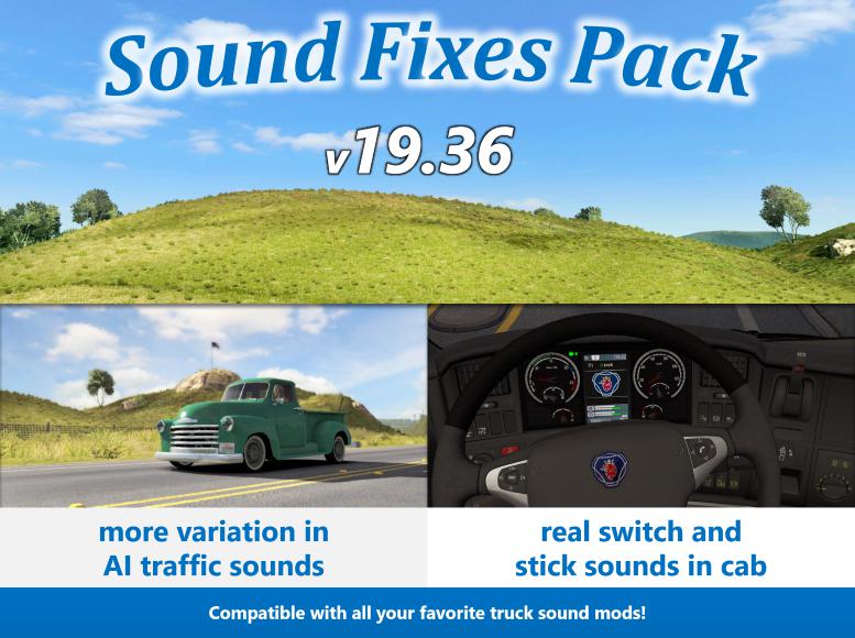 ETS2 - Sound Fixes Pack V19.36 (1.35.X)