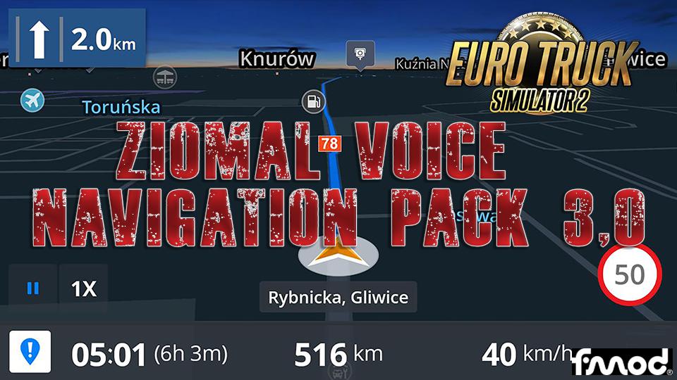 ETS2 - Ziomal Voice Navigation Pack V3.0 (1.39.x)