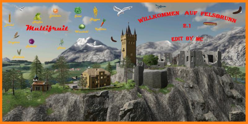 FS19 - Felsbrunn Edit By MC Multifruit V2.2