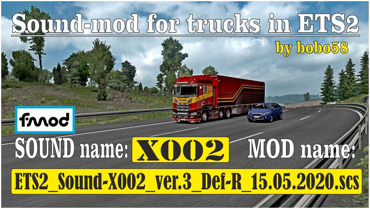 ETS2 - Truck Sound-X002 (1.37.x)