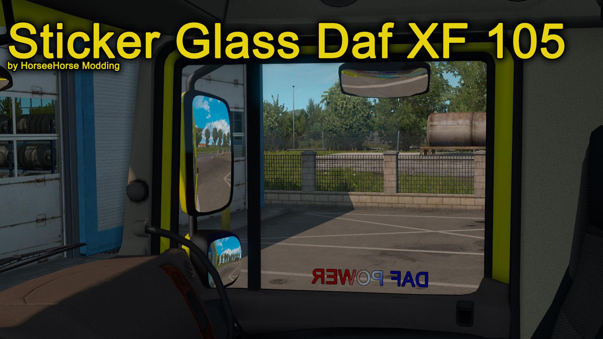 ETS2 - Daf XF 105 Stickers Glass Mod (1.37.x)