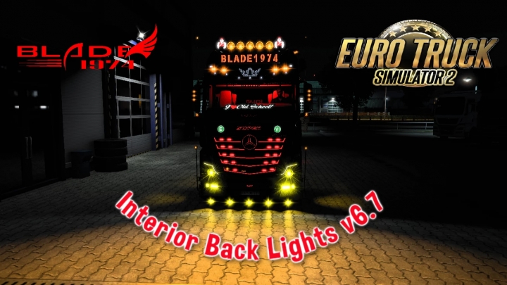 ETS2 - Interior Back Lights V6.7 (1.40.x)