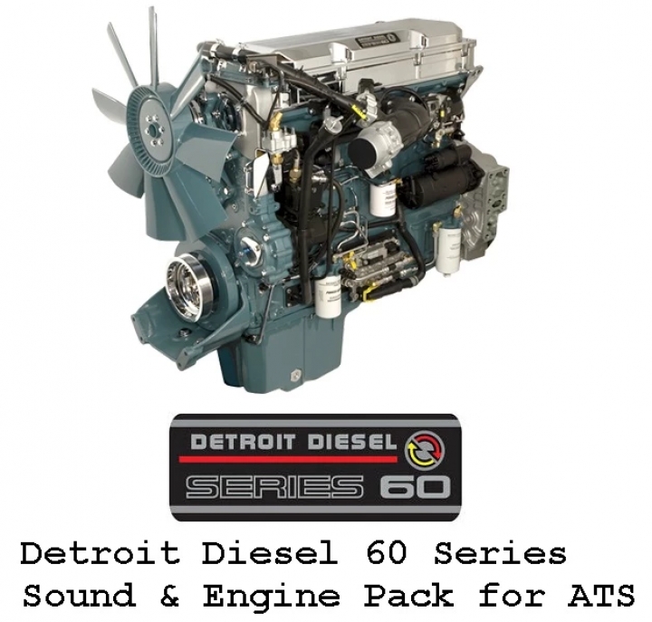 ATS - Detroit Diesel 60 Series Sound & Engine Pack V1.3 (1.41.x)