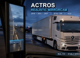 Mercedes-Benz Actros 2019-2023 Realistic MirrorCam V2.2 Fix